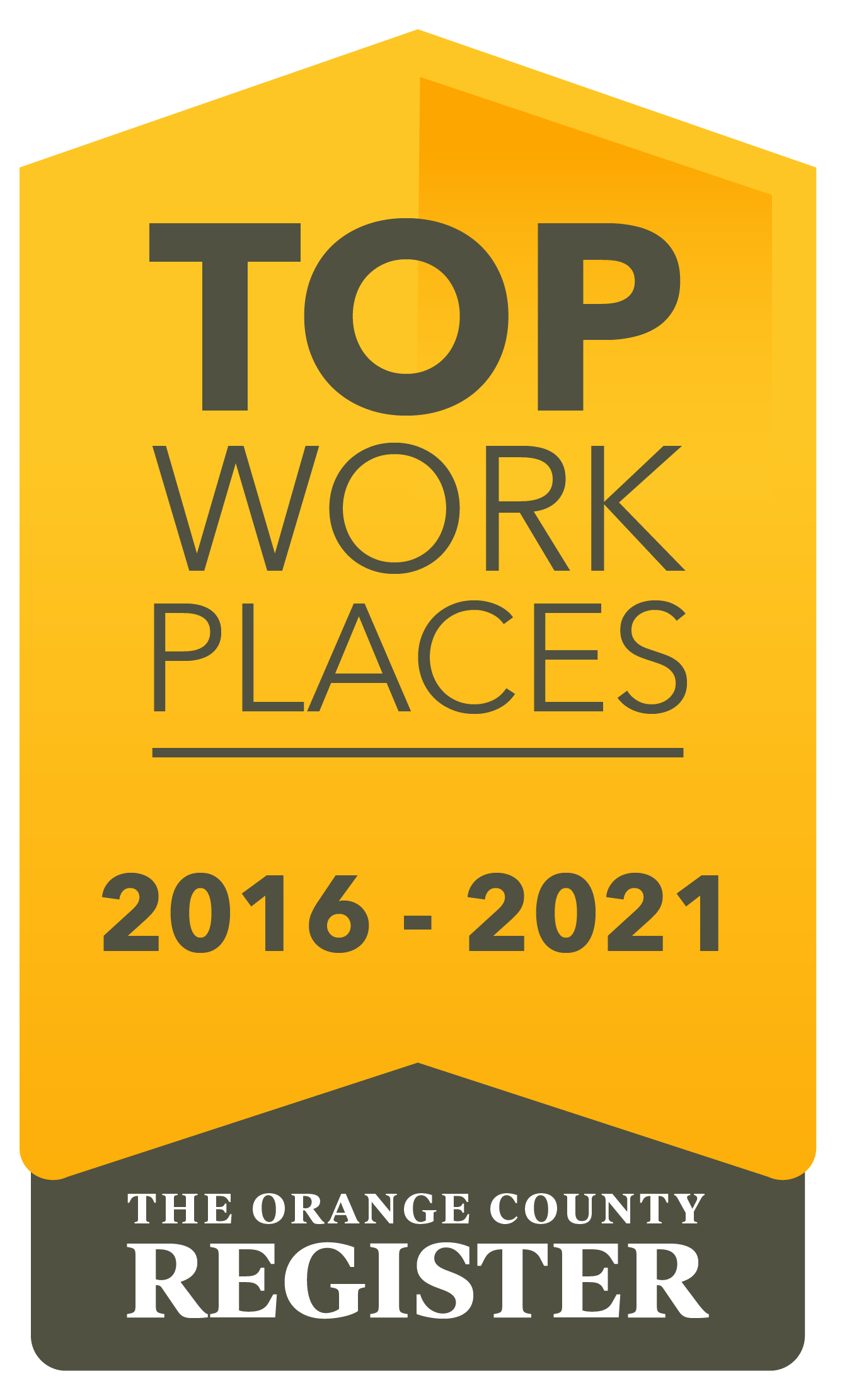Orange County Register - Top Workplaces 2021,2020, 2019, 2018, 2017, 2016